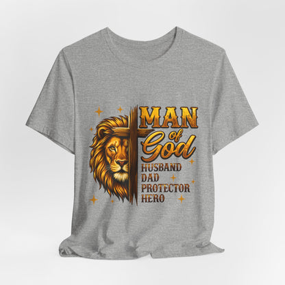 Man of God Lion T-Shirt – Husband, Dad, Protector Christian Tee