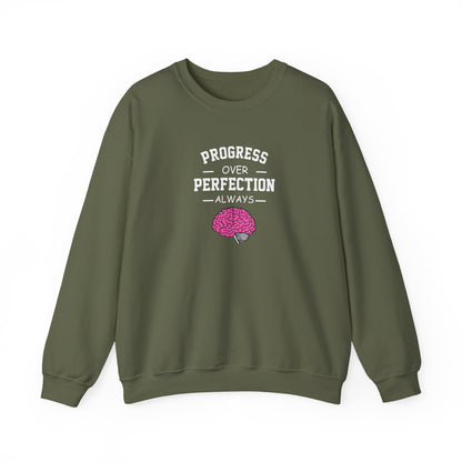 Progress Over Perfection  Sweatshirt