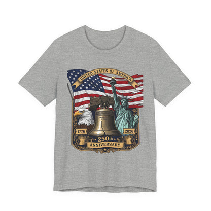 Patriotic 250th Anniversary T-Shirt - Liberty Bell, Bald Eagle & Statue of Liberty