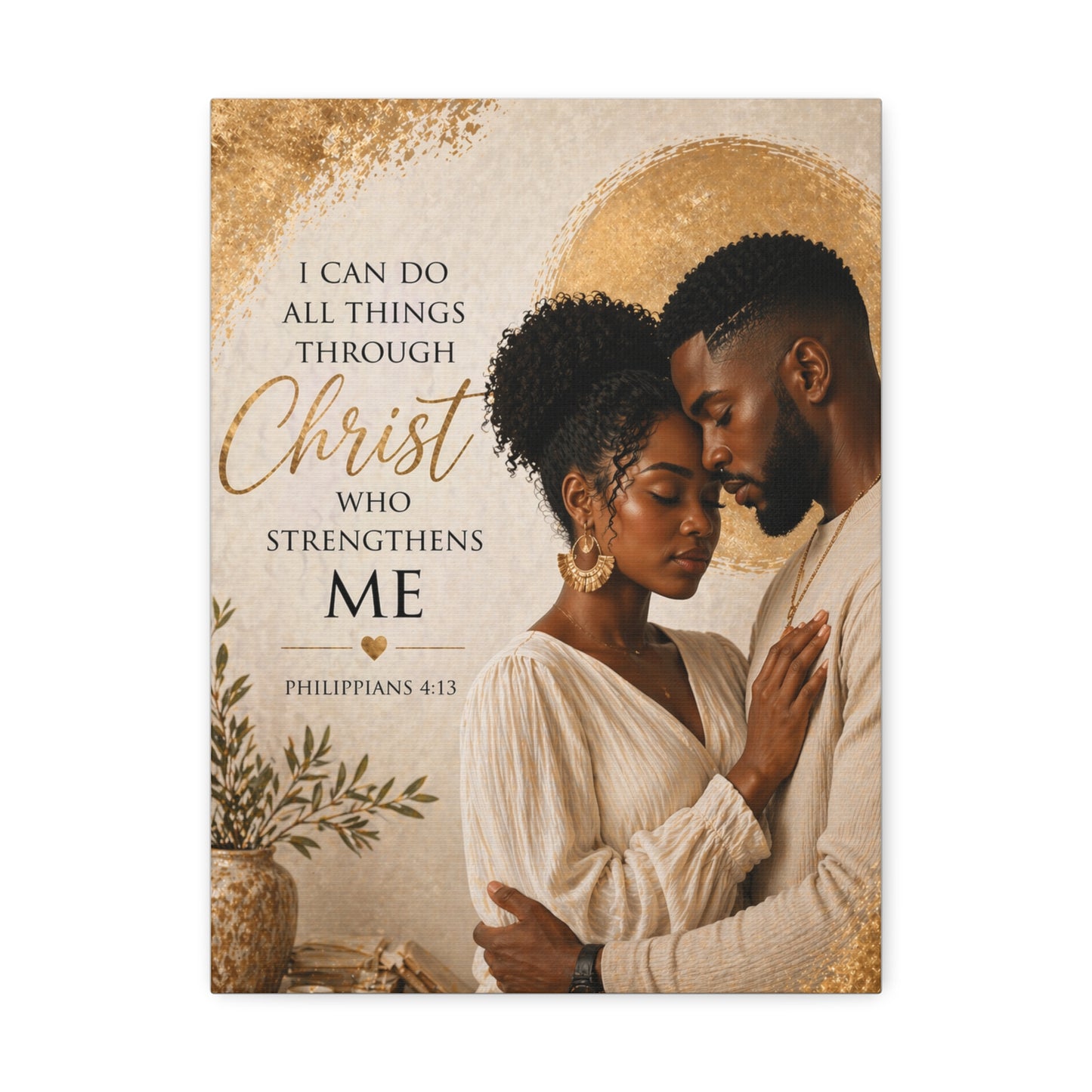 Stretched Canvas - "I Can Do All Things Through Christ" Inspirational Scripture Wall Art
