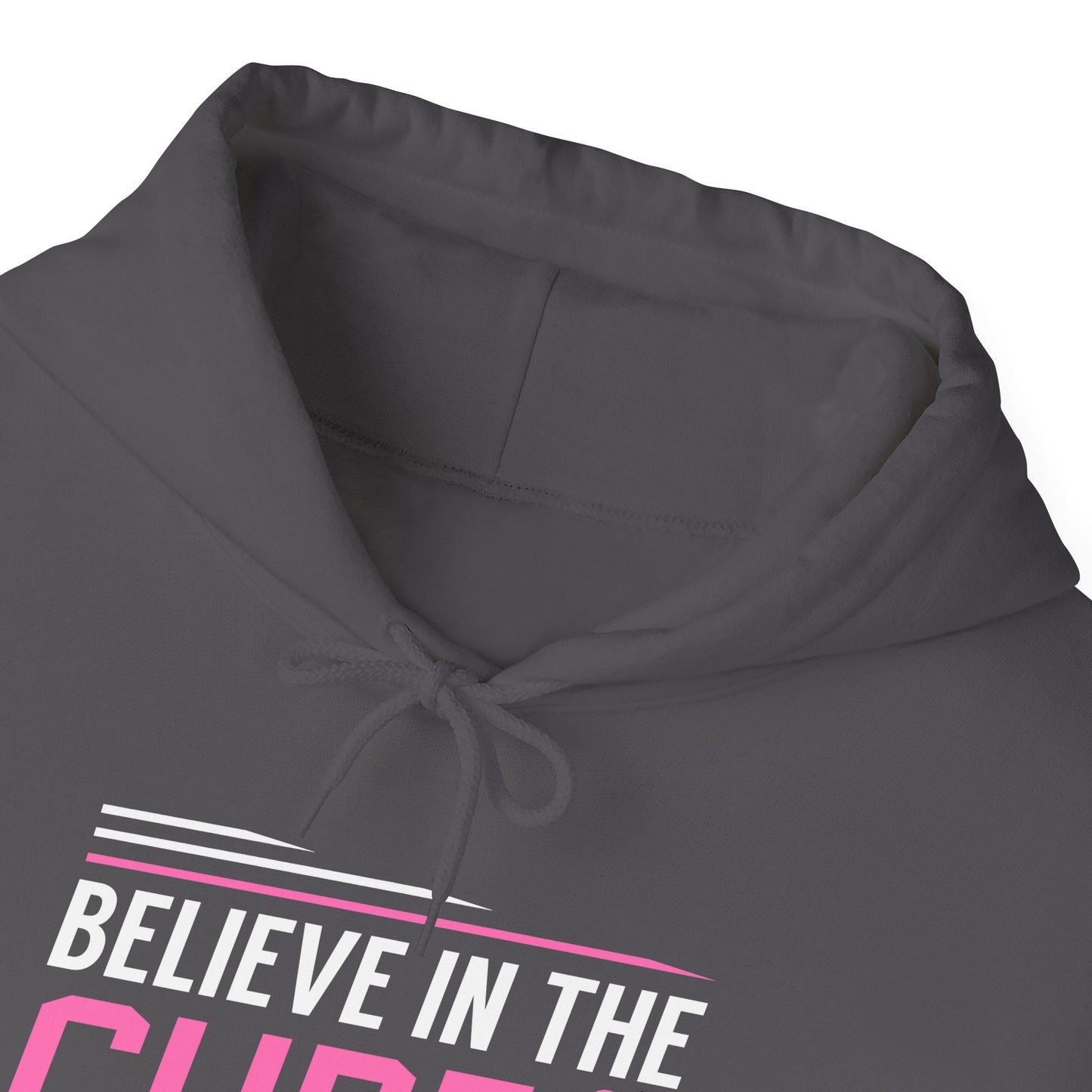 Believe In the Cure Hoodie