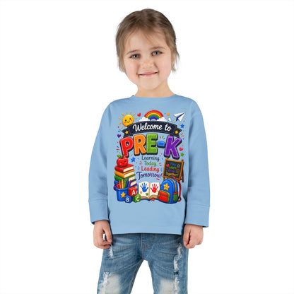 Welcome to Pre-K Toddler Long Sleeve Tee - Back to School Preschool Shirt