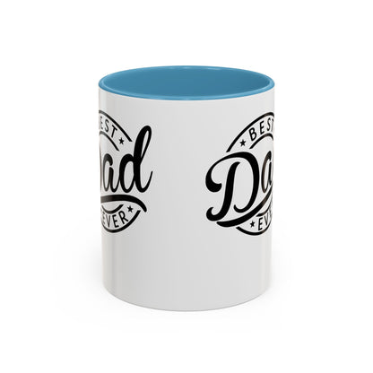 Best Dad Ever Accent Coffee Mug — Black Handle & Inner Rim, Father's Day Gift (11oz & 15oz)
