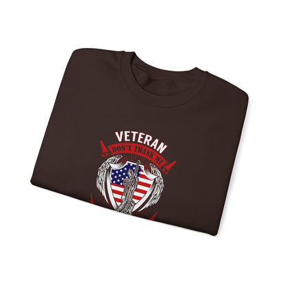 Veteran Tribute Thank My Brothers Who Never Came Back Sweatshirt