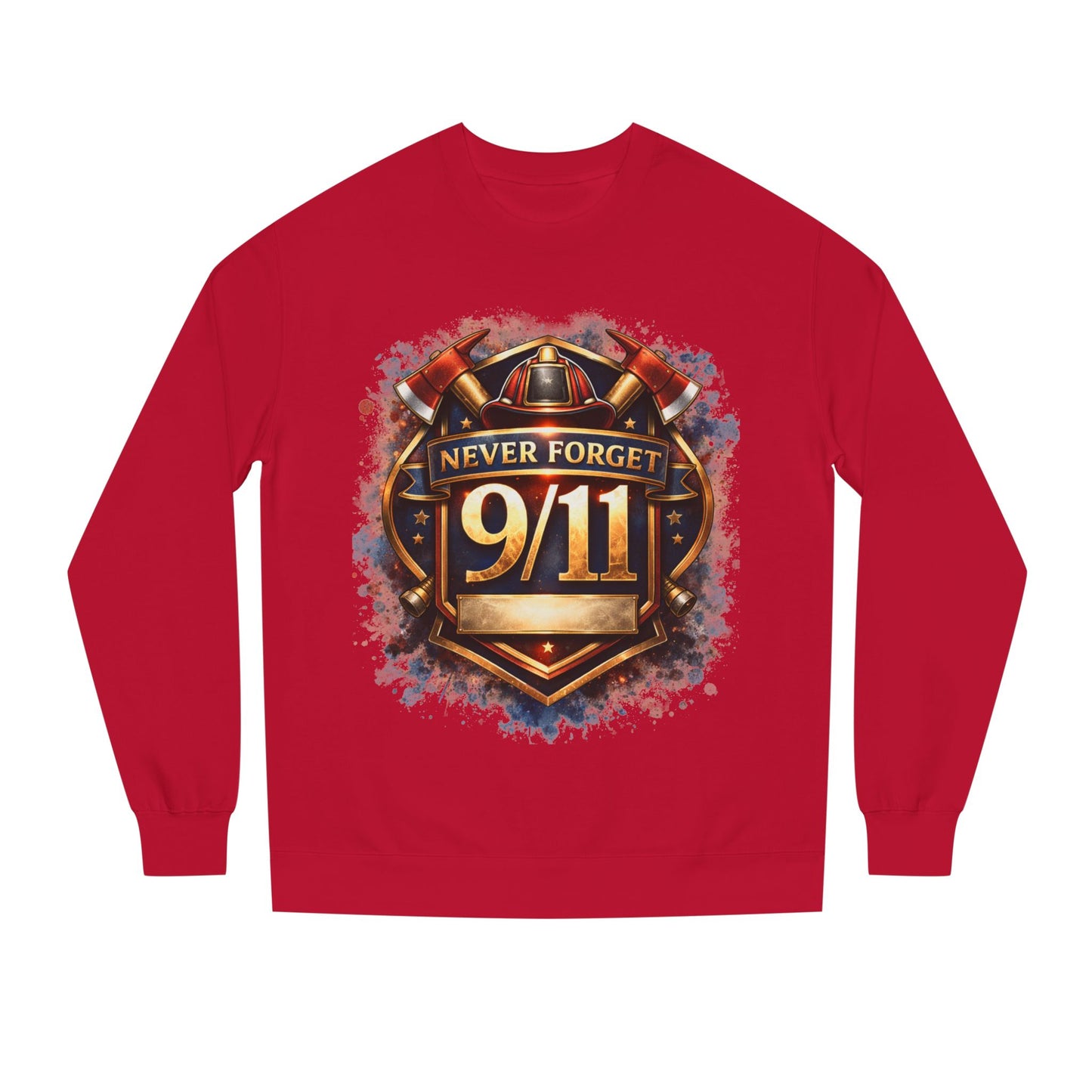 Never Forget 9/11 Sweatshirt — Memorial Firefighter Tribute Crewneck