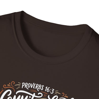 Proverbs 16:3 Commit to the Lord Christian T-Shirt