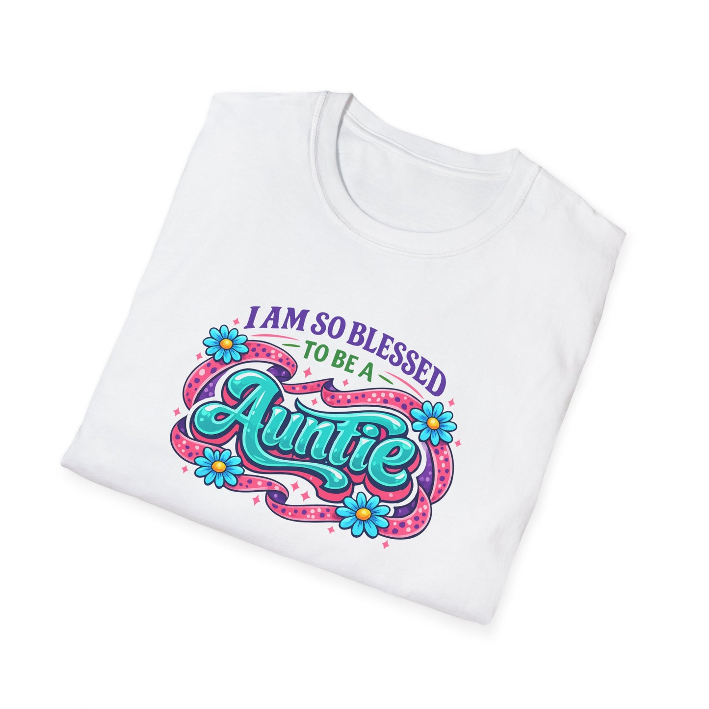 I Am So Blessed To Be A Auntie T-Shirt