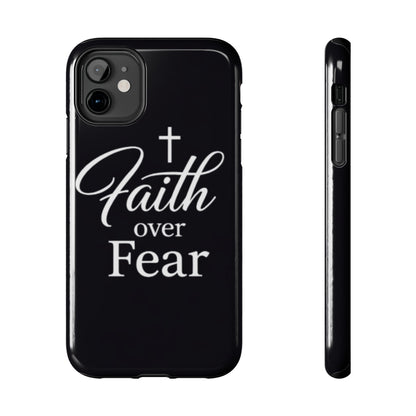 Faith Over Fear Tough Phone Case — Inspirational Christian Cross Phone Cover