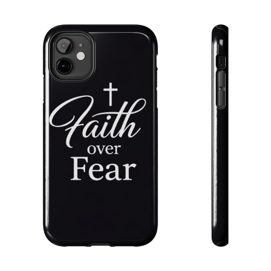 Faith Over Fear Tough Phone Case — Inspirational Christian Cross Phone Cover