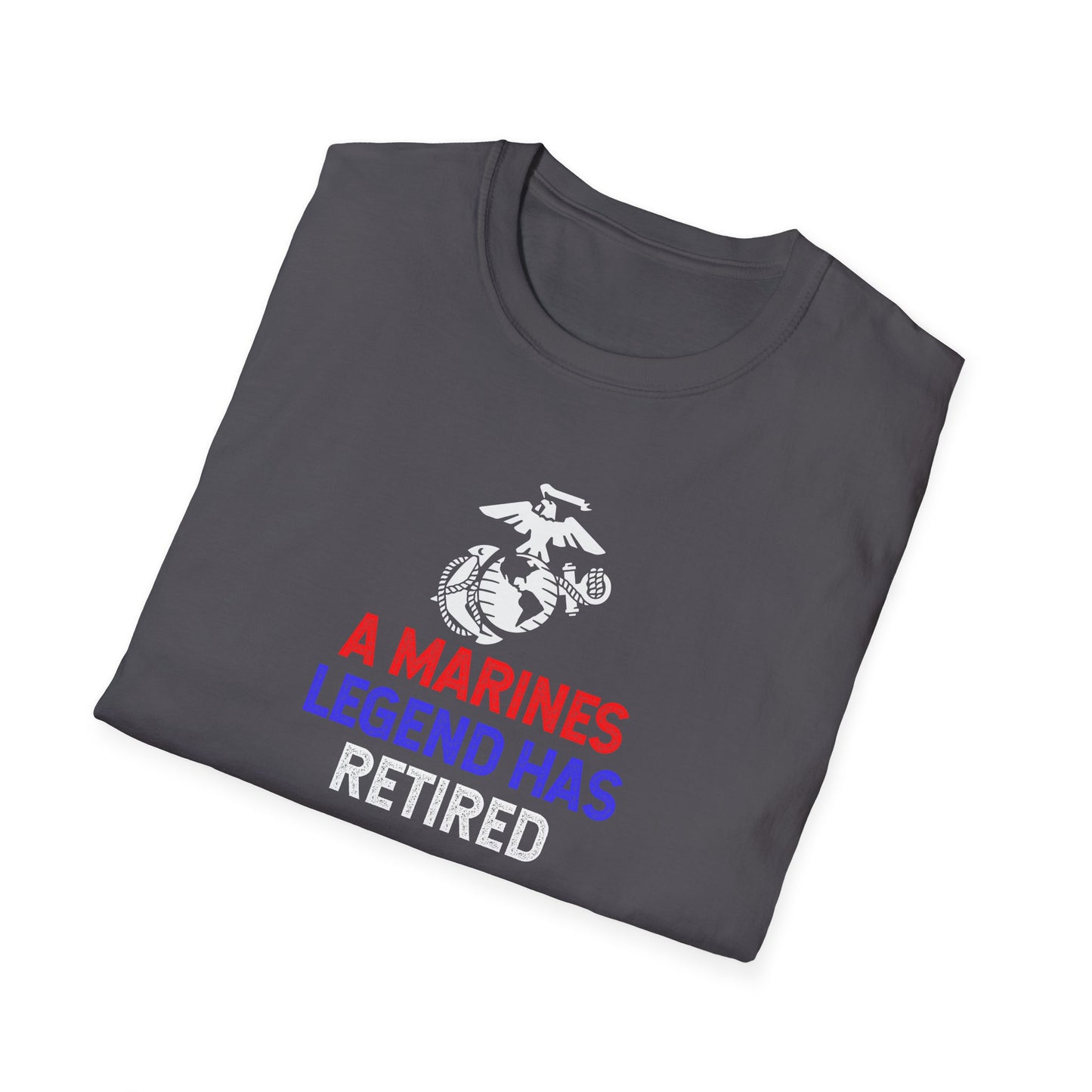 A Marines Legend Has Retired T-Shirt