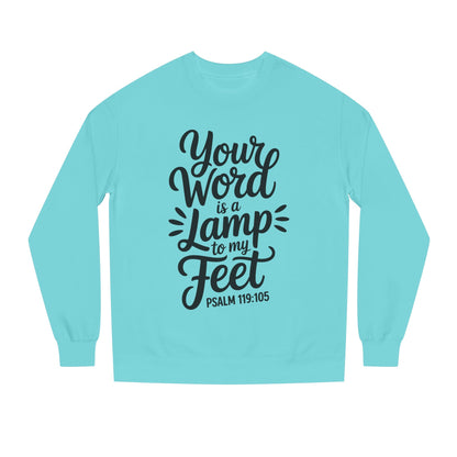 Psalm 119:105 "Your Word Is a Lamp to My Feet" Sweatshirt
