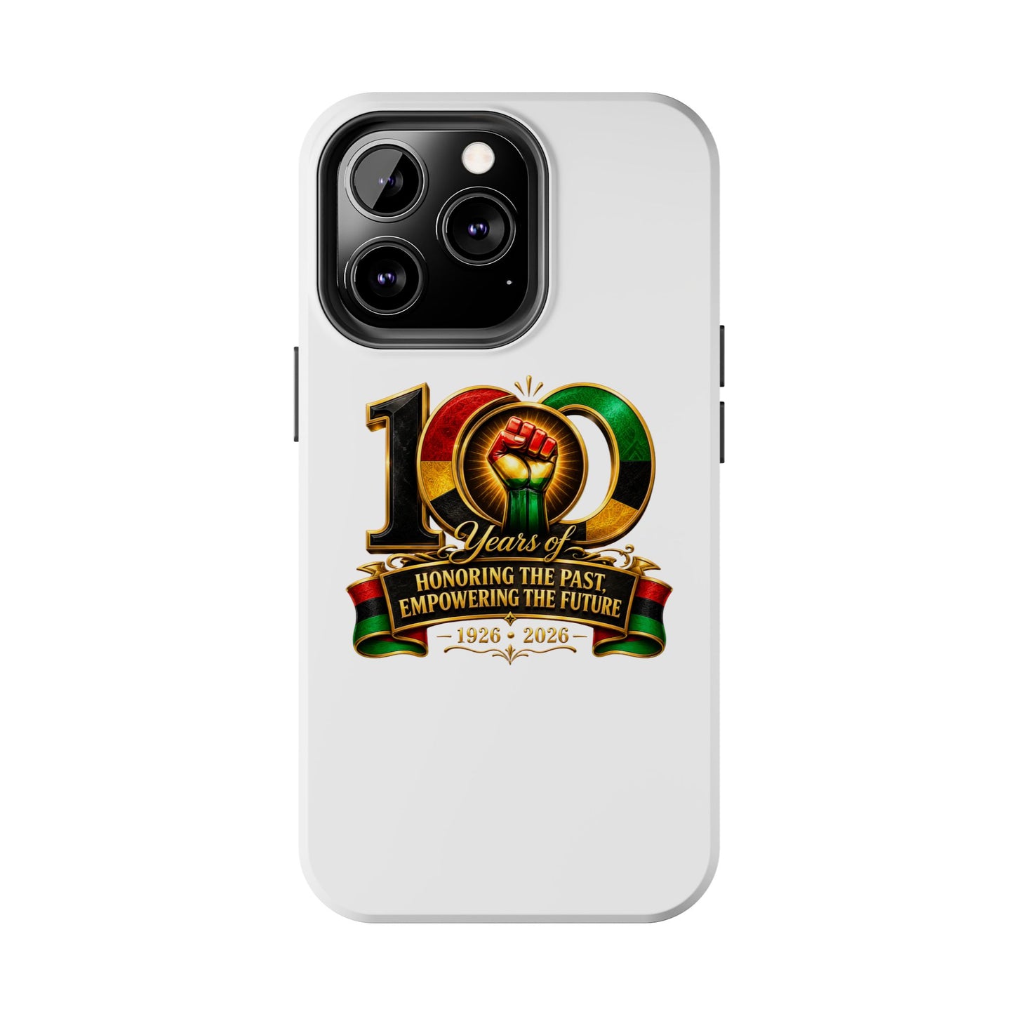 Tough Phone Case — 100 Years: Honoring the Past, Empowering the Future (1926–2026)