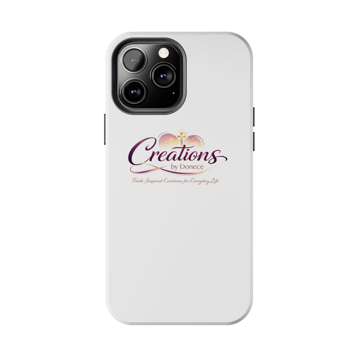 Tough Phone Case - "Creations by Donece" Logo Protective Cover
