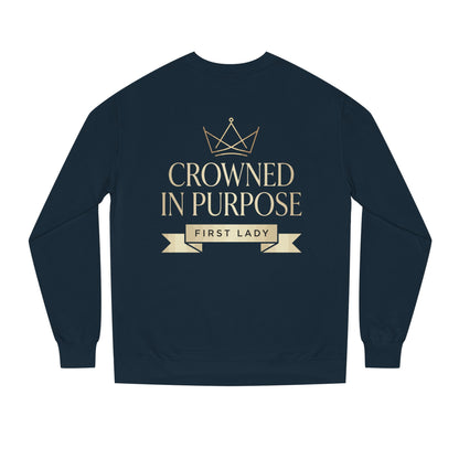 Crowned in Purpose Sweatshirt — First Lady Inspirational Crewneck
