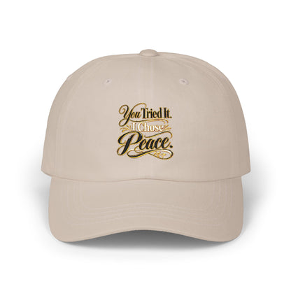 Classic Dad Cap — "You Tried It, Here's Peace" Embroidered White Baseball Hat