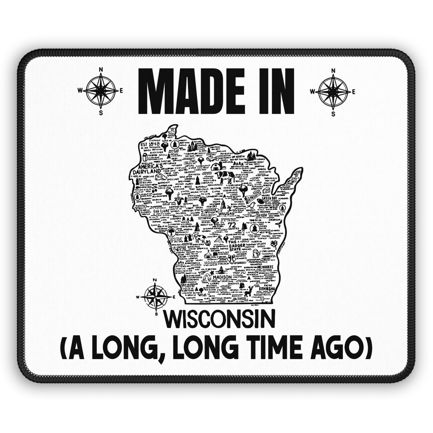 Made in Wisconsin Mouse Pad — 'Made in Wisconsin (A Long, Long Time Ago)' State Map Gaming/Desk Mat