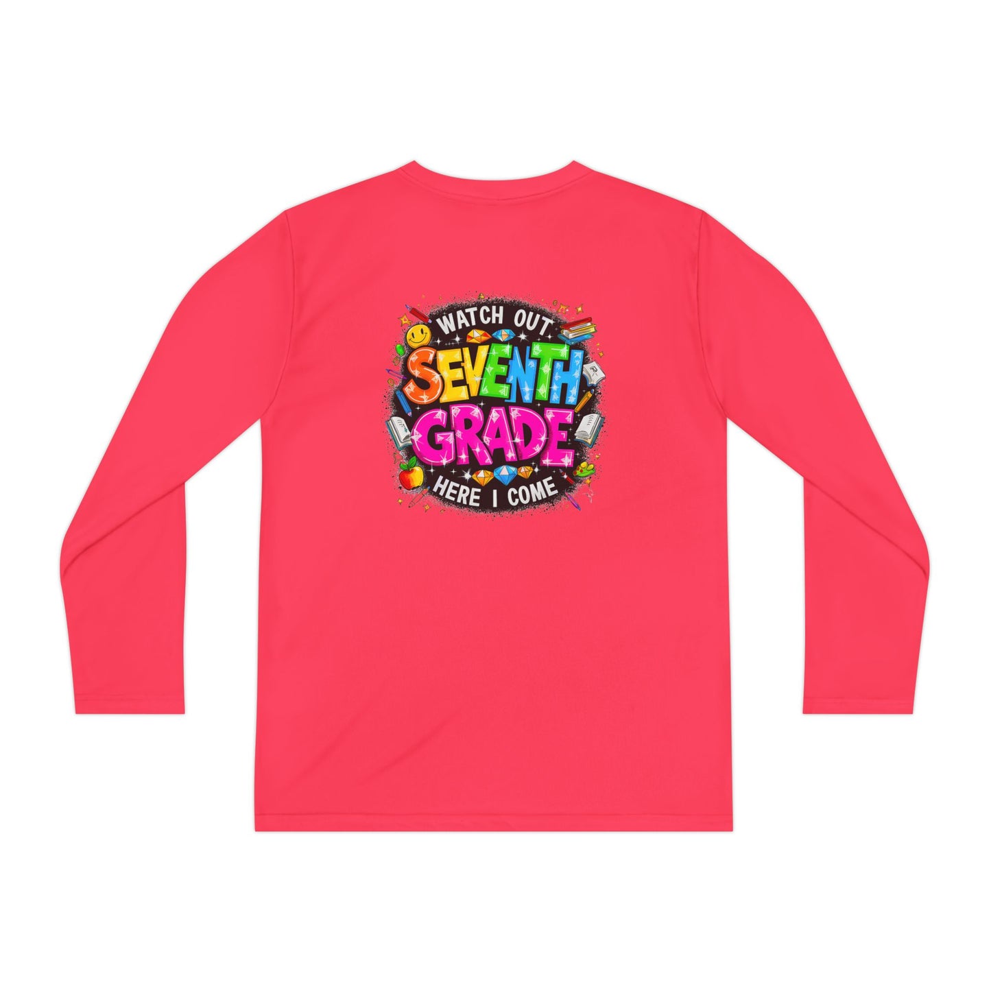 Seventh Grade Kids Long Sleeve Tee — "Watch Out… Here I Come" Back-to-School Shirt