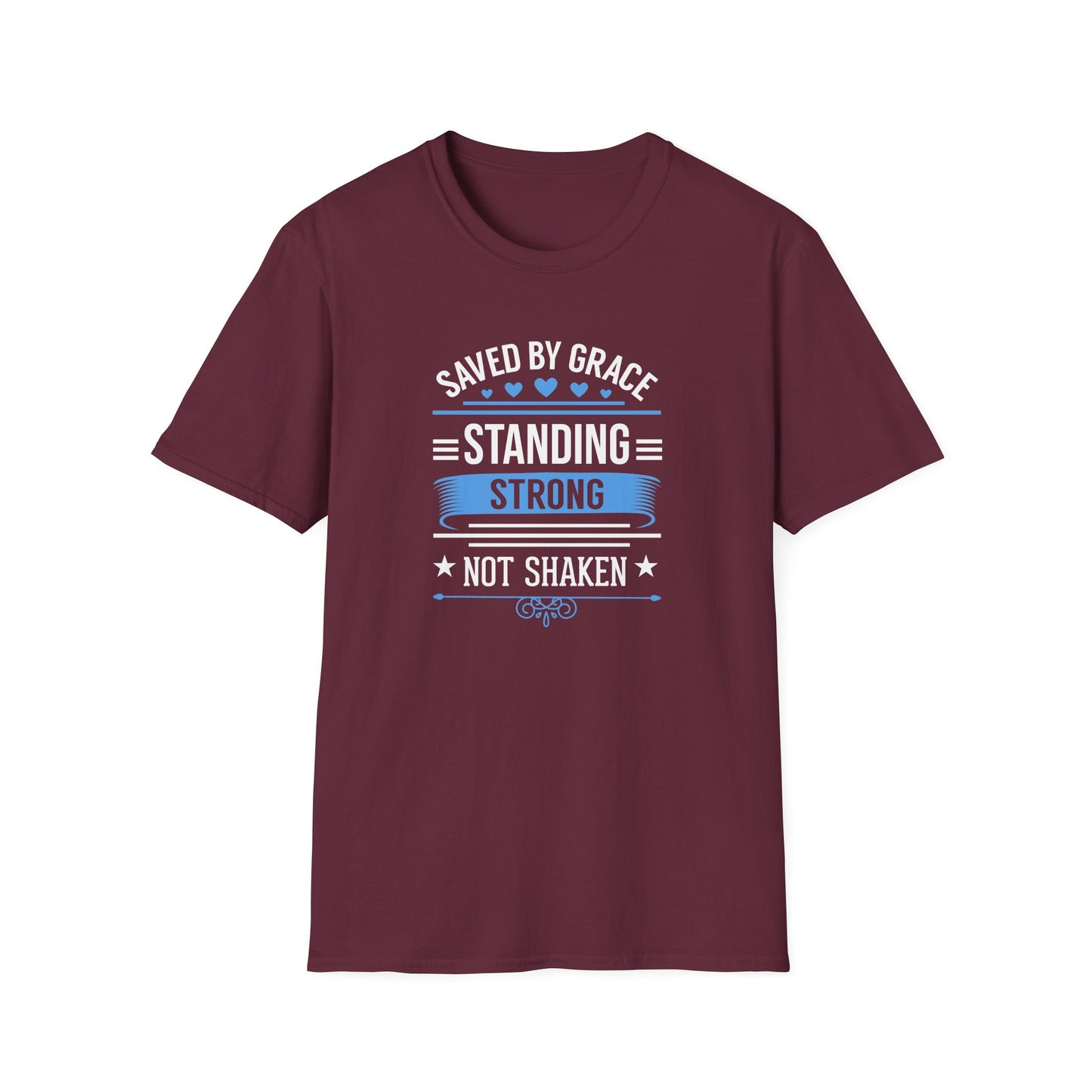 Saved By Grace Standing Strong T-Shirt