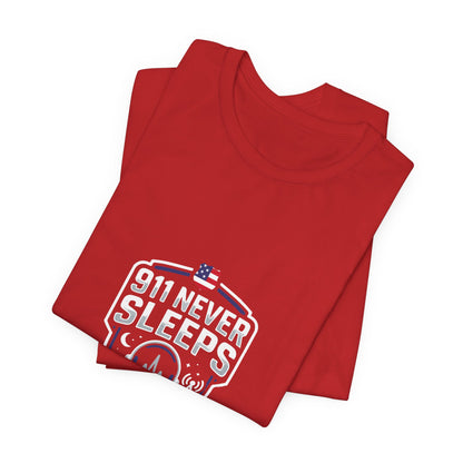 911 Never Sleeps T‑Shirt — Emergency Responder Tribute Tee