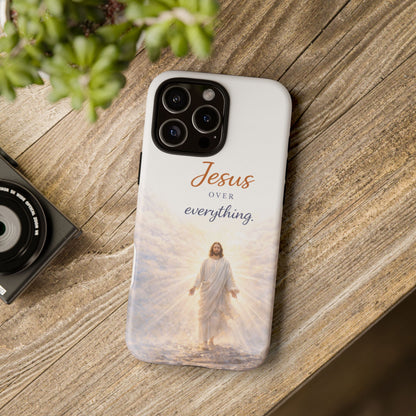 Jesus Over Everything Phone Case