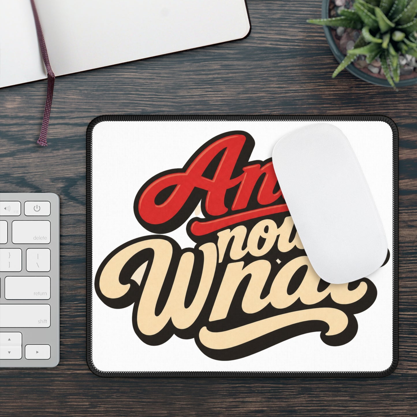 And Now What Gaming Mouse Pad — Retro Script Desk Mat for Gamers