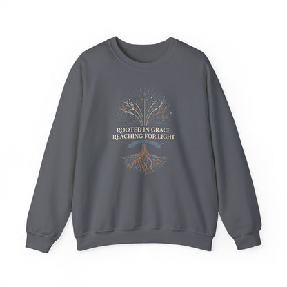 Rooted in Grace Reaching for Light  Sweatshirt