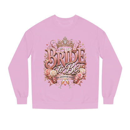 Bride-to-Be Sweatshirt — Bachelorette Party Crewneck
