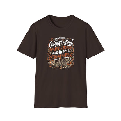 Proverbs 16:3 Commit to the Lord Christian T-Shirt