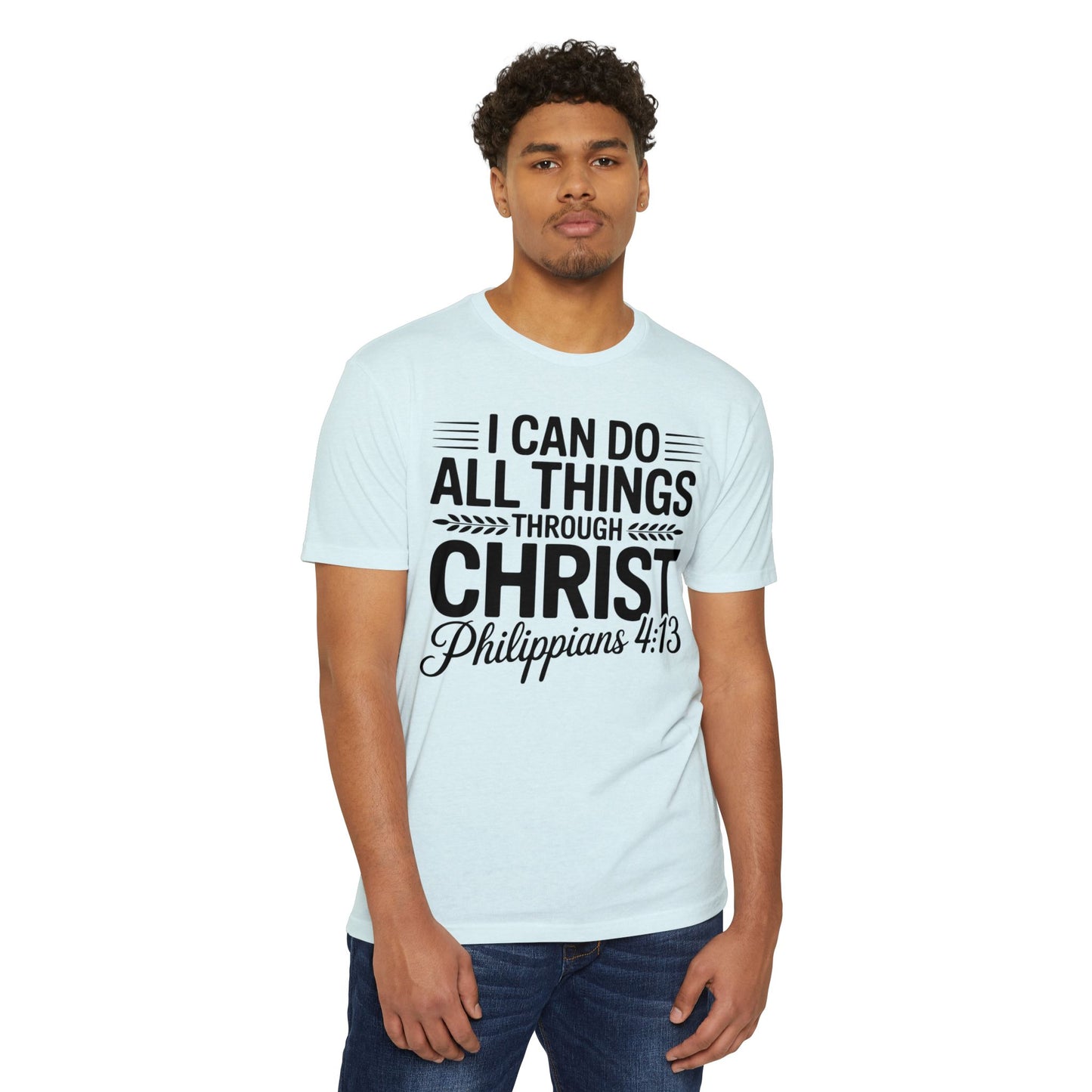 I Can Do All Things Through Christ T-Shirt – Philippians 4:13 Christian Tee