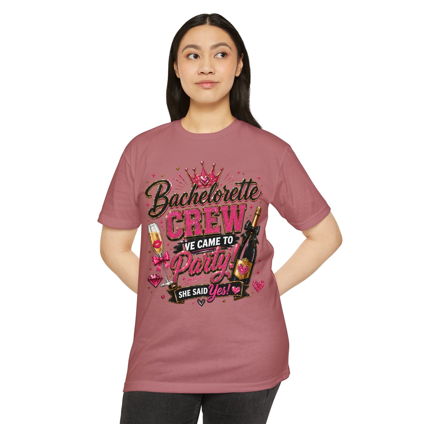Bachelorette Crew T-Shirt - "We Came to Party! She Said Yes" Bridal Party Tee