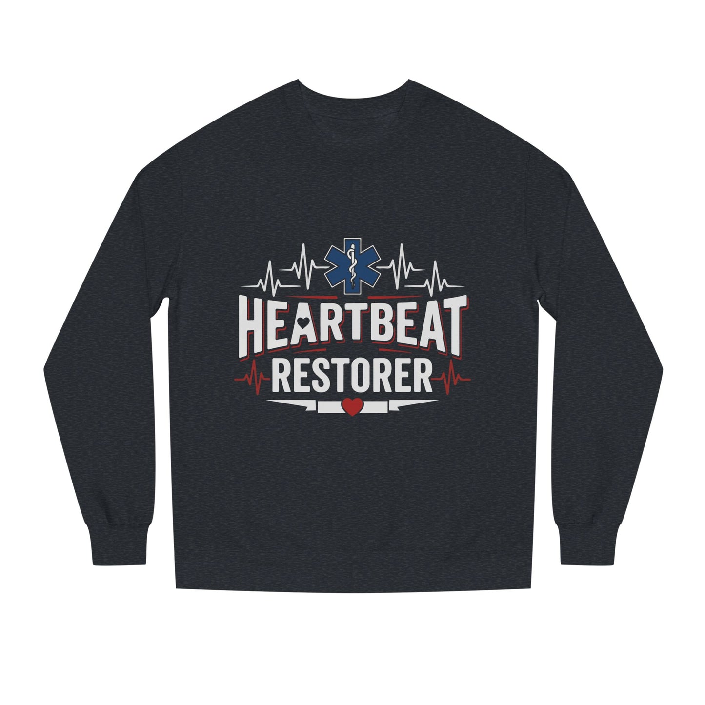 Heartbeat Restorer Sweatshirt — EMS Paramedic Crewneck for First Responders