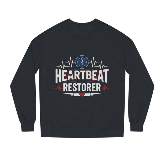 Heartbeat Restorer Sweatshirt — EMS Paramedic Crewneck for First Responders