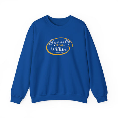 Beauty From. Within 1 Peter 3:4 Sweatshirt