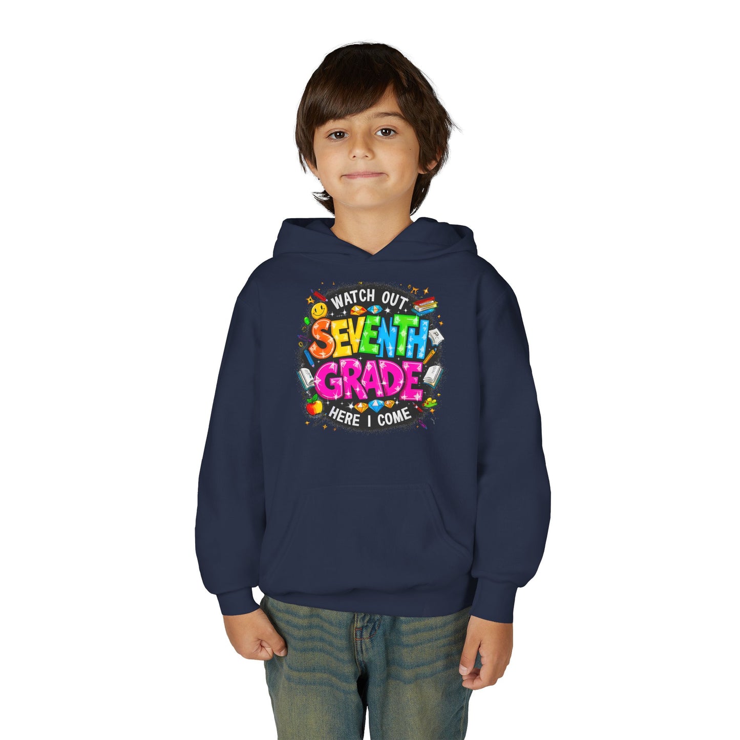 Seventh Grade Hoodie — "Watch Out Seventh Grade Here I Come" Kids Back-to-School Sweatshirt