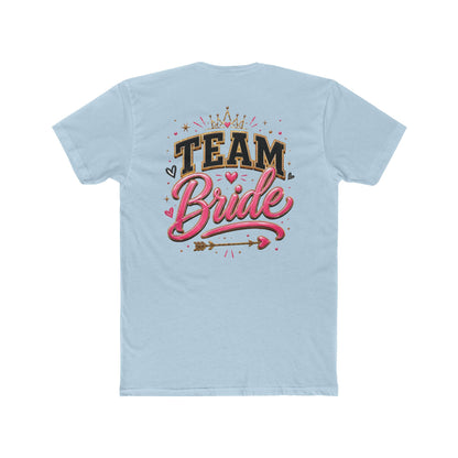 Team Bride T‑Shirt — Bachelorette Party Tee