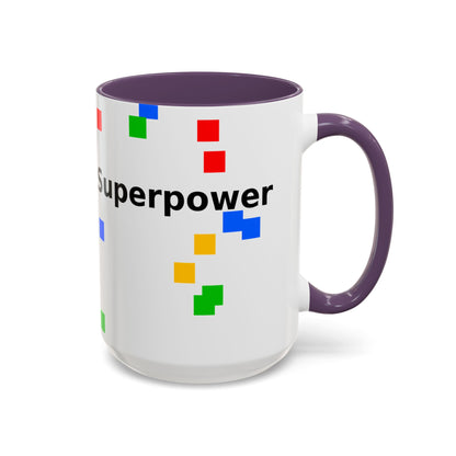 Coffee Mug — Teacher Is My Superpower Accent Ceramic Mug