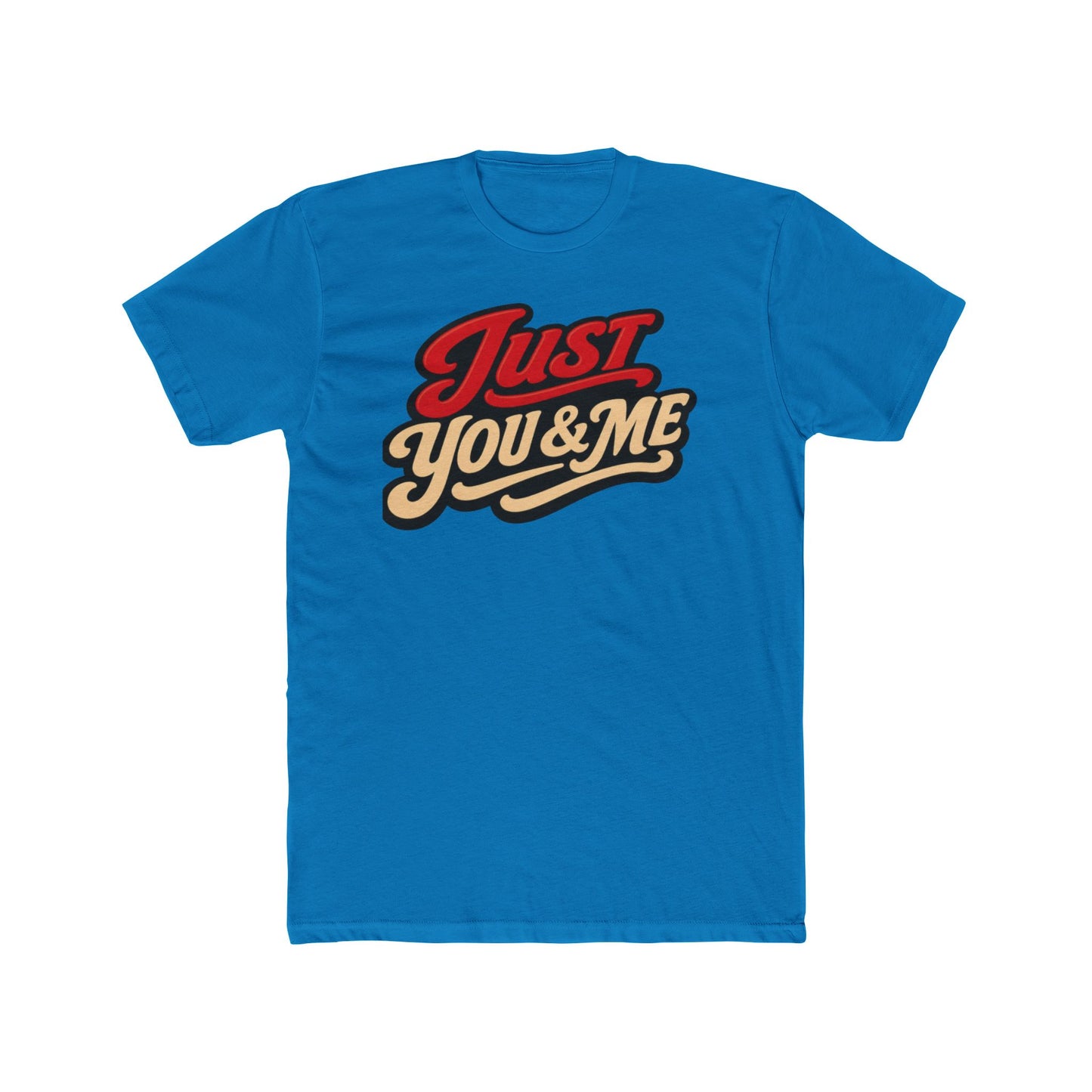 Just You & Me Graphic Tee — Retro Couples Love Shirt
