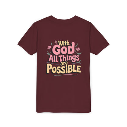 Youth Tee - "With God All Things Are Possible" Inspirational Christian Shirt