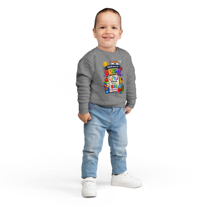 Pre-K Welcome Toddler Sweatshirt — "Welcome to Pre-K: Where Little Minds Build Big Futures"