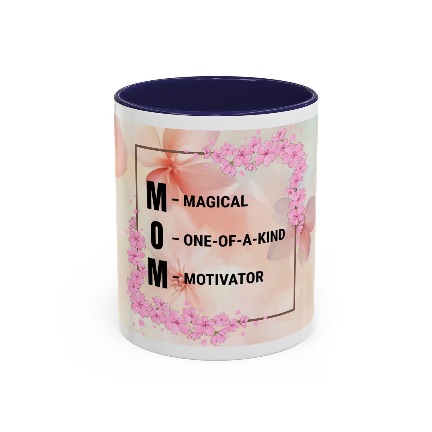 Mom Acronym Coffee Mug — "MOM: Magical • One-of-a-Kind • Motivator" Floral Accent