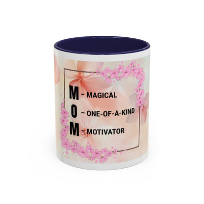 Mom Acronym Coffee Mug — "MOM: Magical • One-of-a-Kind • Motivator" Floral Accent