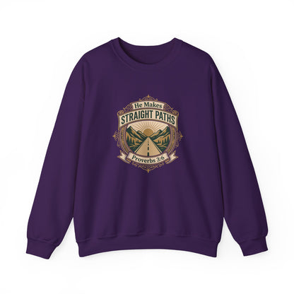 He Makes Straight Paths — Proverbs 3:6 Sweatshirt