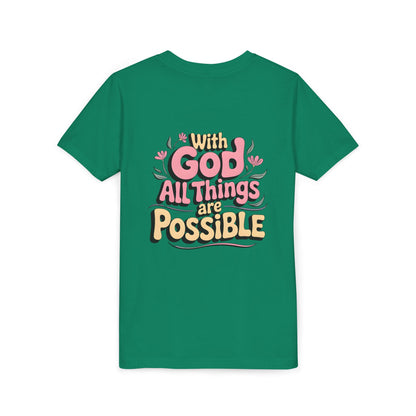 Youth Tee - "With God All Things Are Possible" Inspirational Christian Shirt