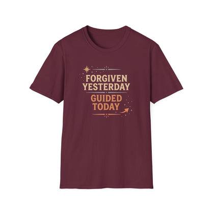 Forgiven Yesterday Guided Today T-Shirt