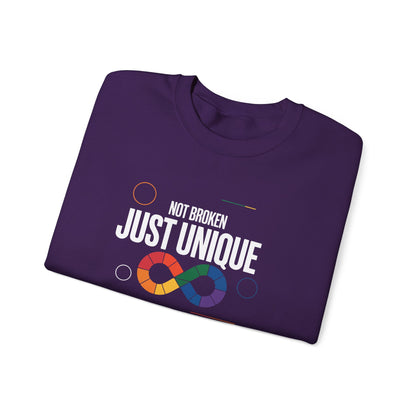Not Broken Just Unique Sweatshirt