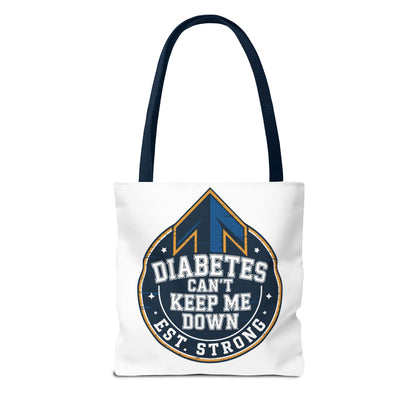 Diabetes Can't Keep Me Down Tote Bag — Inspirational Diabetes Awareness Shopper