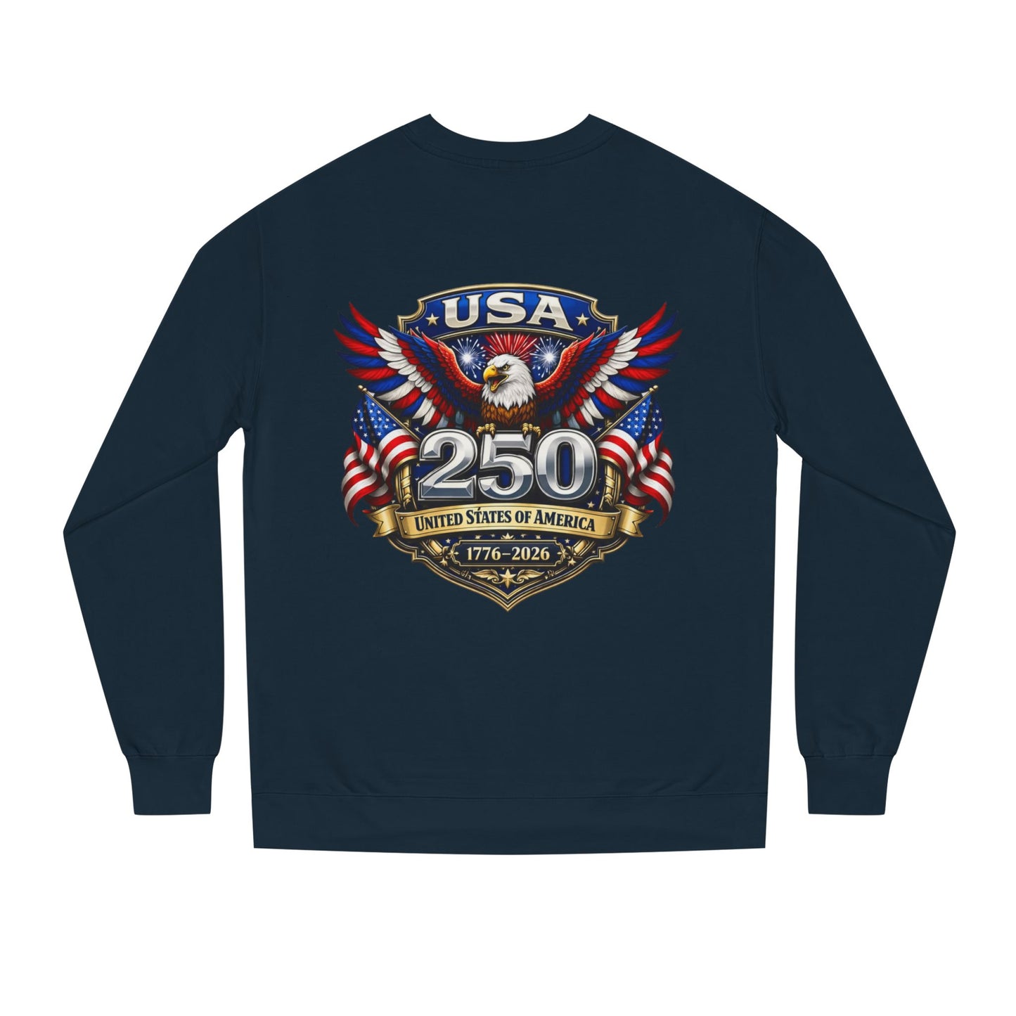 USA 250th Anniversary Eagle Sweatshirt — 1776-2026 Patriotic Crewneck