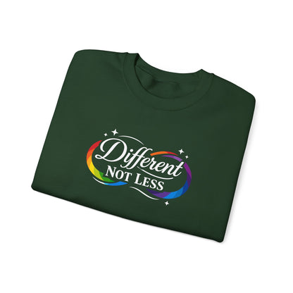 Different Not Less Sweatshirt