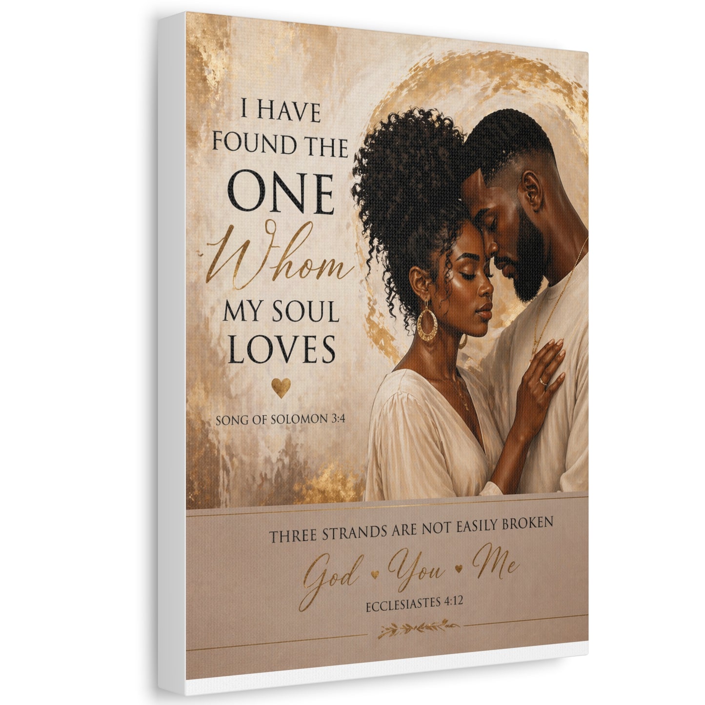Stretched Canvas - "I Have Found the One Whom My Soul Loves" Romantic Christian Wall Art
