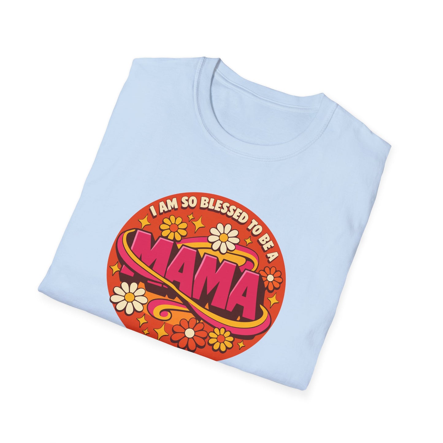 “I’m So Blessed to Be a Mama” T-Shirt